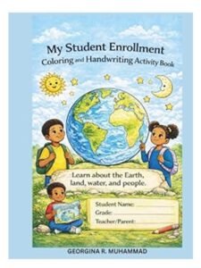 My Student Enrollment Coloring and Handwriting Activity Book